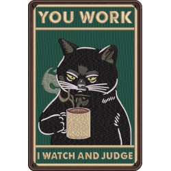 I Watch And Judge Funny Cat